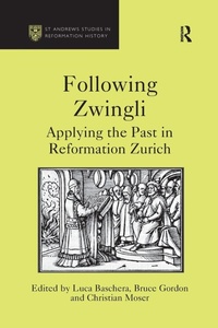 Enlarge image Cover: Following Zwingli - Routledge