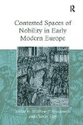 Cover: Contested Spaces of Nobility in Early Modern Europe - Routledge