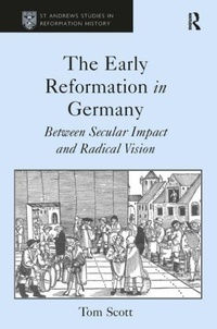Enlarge image Cover: The Early Reformation in Germany - Routledge