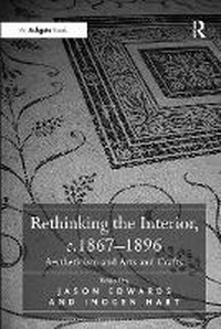 Enlarge image Cover: Rethinking the Interior, c. 1867?1896 - Routledge