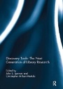 Cover: Discovery Tools: The Next Generation of Library Research - Routledge