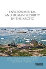 Cover: Environmental and Human Security in the Arctic - Routledge