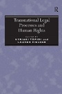 Cover: Transnational Legal Processes and Human Rights - Routledge