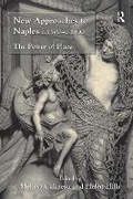 Cover: New Approaches to Naples c.1500-c.1800 - Routledge