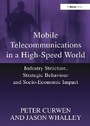 Cover: Mobile Telecommunications in a High-Speed World - Routledge