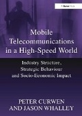 Cover: Mobile Telecommunications in a High-Speed World - Routledge
