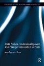 Bild: State Failure, Underdevelopment, and Foreign Intervention in Haiti - Routledge