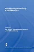 Cover: Interrogating Democracy in World Politics - Routledge