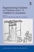 Cover: Representing Children in Chinese and U.S. Children's Literature - Routledge
