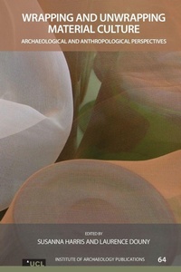 Enlarge image Cover: Wrapping and Unwrapping Material Culture - Routledge