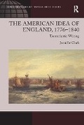 Cover: The American Idea of England, 1776-1840 - Routledge