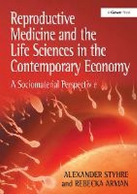 Abbildung von: Reproductive Medicine and the Life Sciences in the Contemporary Economy - Routledge