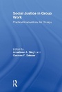 Cover: Social Justice in Group Work - Routledge