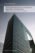 Cover: The Organization of European Security Governance - Routledge