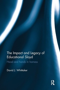 Enlarge image Cover: The Impact and Legacy of Educational Sloyd - Routledge
