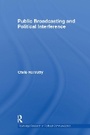 Cover: Public Broadcasting and Political Interference - Routledge
