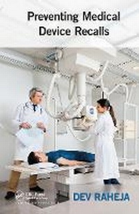 Abbildung von: Preventing Medical Device Recalls - CRC Press