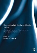 Cover: Connecting Spirituality and Social Justice - Routledge
