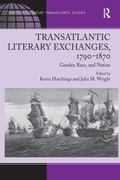 Cover: Transatlantic Literary Exchanges, 1790-1870 - Routledge