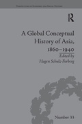 Cover: A Global Conceptual History of Asia, 1860?1940 - Routledge