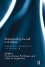 Cover: Understanding the Self and Others - Routledge
