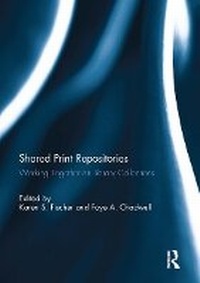 Abbildung von: Shared Print Repositories - Routledge