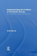 Cover: Understanding the Politics of Pandemic Scares - Routledge