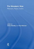 Cover: The Messianic Now - Routledge