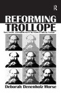 Bild: Reforming Trollope - Routledge