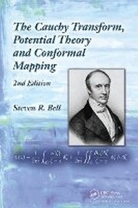 Abbildung von: The Cauchy Transform, Potential Theory and Conformal Mapping - Chapman & Hall/CRC