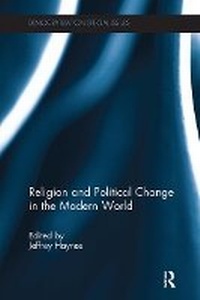 Abbildung von: Religion and Political Change in the Modern World - Routledge