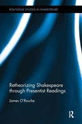Cover: Retheorizing Shakespeare through Presentist Readings - Routledge