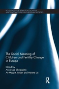 Cover: The Social Meaning of Children and Fertility Change in Europe - Routledge
