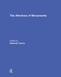 Cover: The Afterlives of Monuments - Routledge
