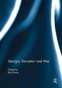 Abbildung von: Georgia: Revolution and War - Routledge
