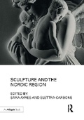 Cover: Sculpture and the Nordic Region - Routledge