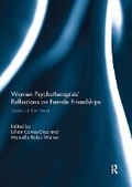 Cover: Women Psychotherapists' Reflections on Female Friendships - Routledge