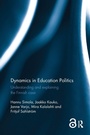 Cover: Dynamics in Education Politics - Routledge