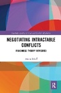 Cover: Negotiating Intractable Conflicts - Routledge