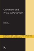 Cover: Ceremony and Ritual in Parliament - Routledge