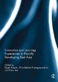 Bild: Innovation and Learning Experiences in Rapidly Developing East Asia - Routledge