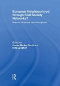 Cover: European Neighbourhood through Civil Society Networks? - Routledge
