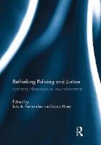 Abbildung von: Rethinking Policing and Justice - Routledge