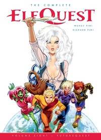 Enlarge image Cover: Complete ElfQuest Volume 8: FutureQuest - Dark Horse Comics,U.S.