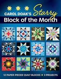 Enlarge image Cover: Carol Doak's Starry Block of the Month - C & T Publishing