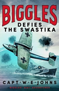 Abbildung von: Biggles Defies the Swastika - Canelo Action