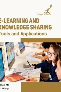 Enlarge image Cover: E-Learning and Knowledge Sharing - Kruger Brentt Publisher Uk. Ltd.