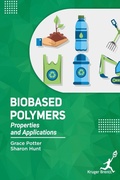 Cover: Bio Based Polymers - Kruger Brentt Publisher Uk. Ltd.