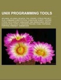 Abbildung von: Unix Programming Tools - Books LLC, Wiki Series
