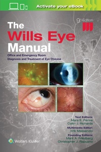 Abbildung von: The Wills Eye Manual: Print + eBook with Multimedia - WOLTERS KLUWER HEALTH